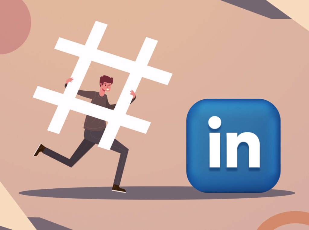 LinkedIn Hashtags