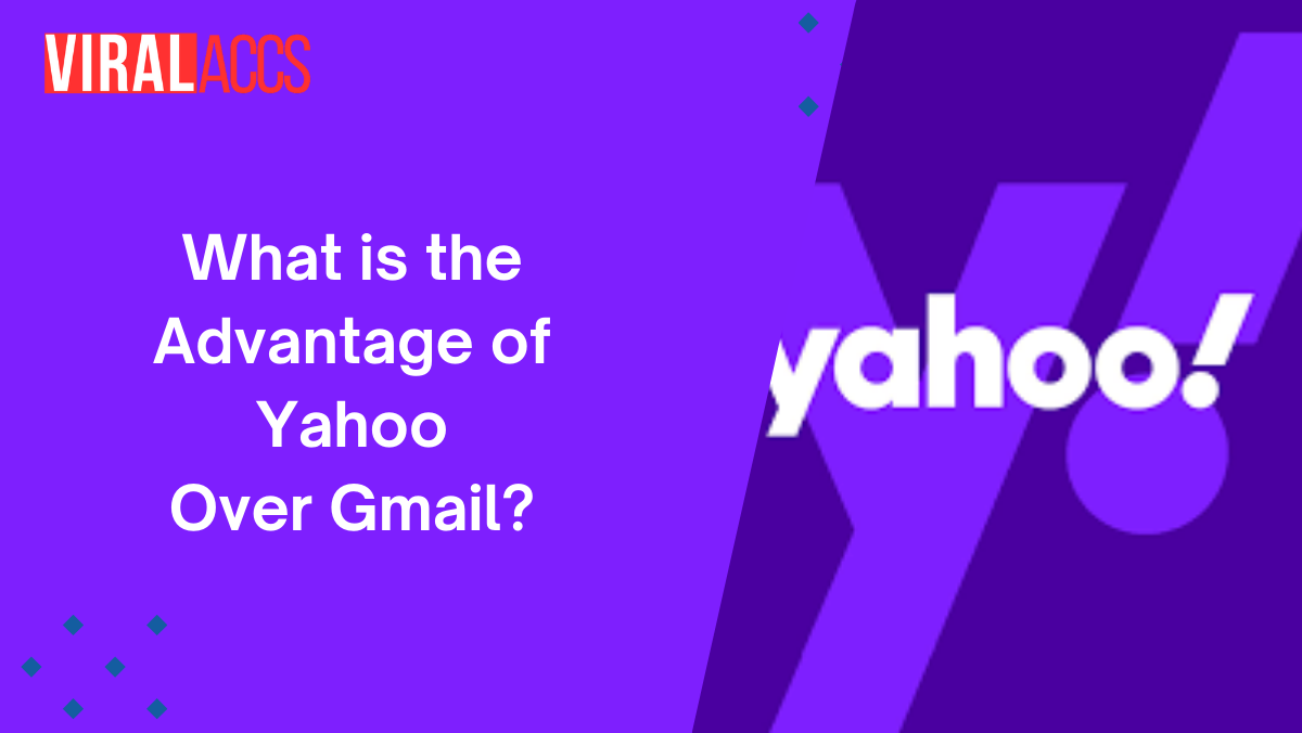 What is the Advantage of Yahoo Over Gmail?