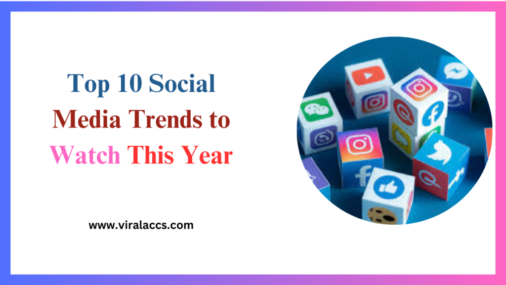 Social Media Trends