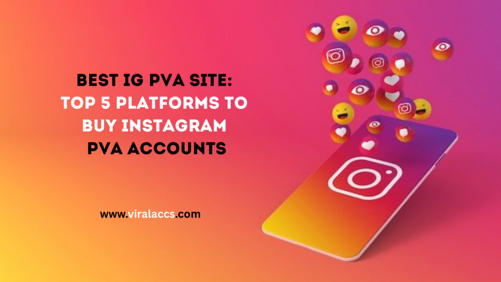 BEST IG PVA SITE
