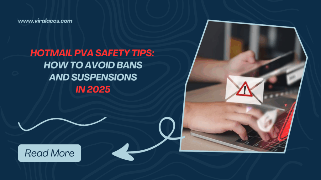 Hotmail PVA safety
