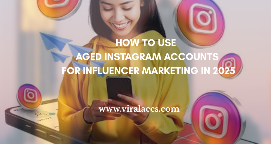 aged Instagram accounts