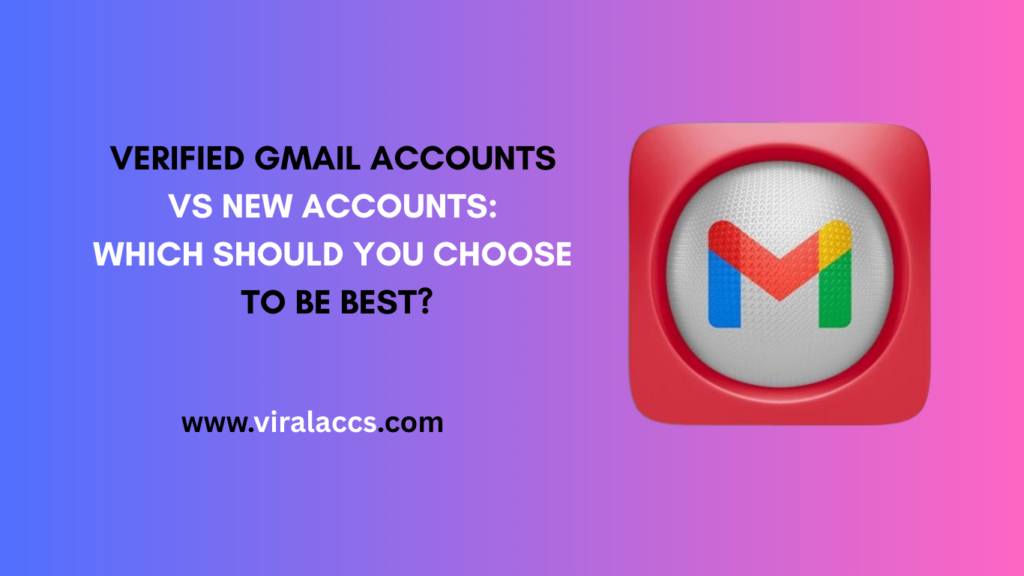 Verified Gmail Accounts