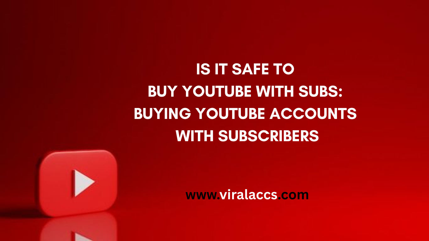 BUY YOUTUBE WITH SUBS