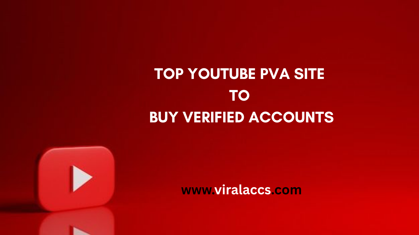 YOUTUBE PVA SITE