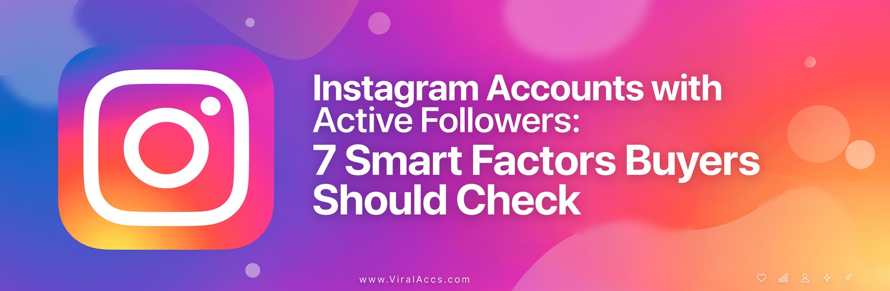 buy instagram accounts with active followers